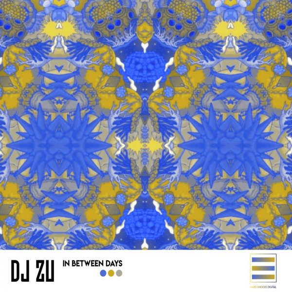 DJ Zu - In Between Days [HKD037]